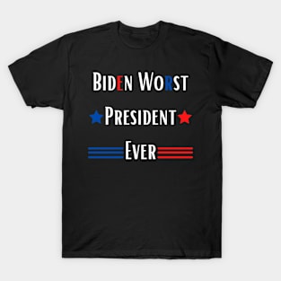 Biden Worst President Ever T-Shirt, Funny Political Humor T-Shirt